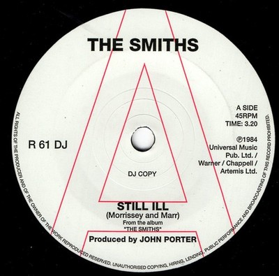 The Smiths - Still Ill / You've Got Everything Now, 7'', (Vinyl)