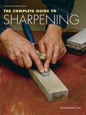 The Complete Guide to Sharpening Paperback Leonard Lee