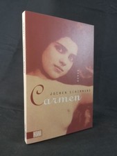 Carmen [Neubuch] Roman Schimmang, Jochen: