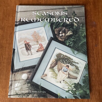 Seasons Remembered Leisure Arts Needlepoint Patterns Hardcover