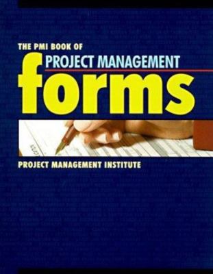 The Pmi Book of Project Management Forms `, , 9781880410318