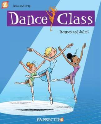 Dance Class #2: Romeos and Juliet (Dance Class Graphic Novels) By Beka - GOOD
