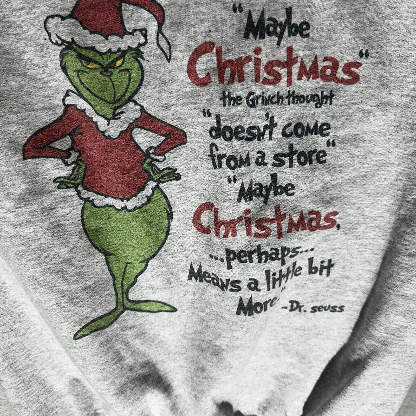 Grinch Quote Sweatshirt Size M - image 3