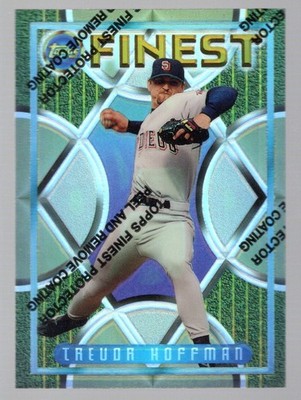 Trevor Hoffman 1995 Topps Finest Refractor #269