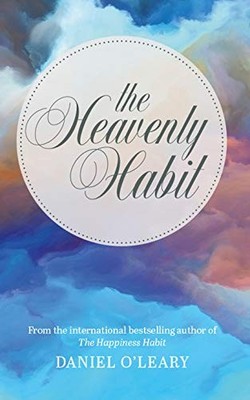 The Heavenly Habit by Daniel O'Leary Book The Fast Free Shipping