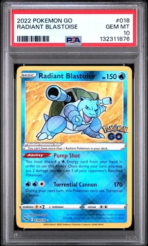 2022 POKEMON GO #018 RADIANT BLASTOISE PSA 10