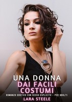 Una Donna Dai Facili Costumi Lara Steele