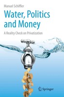 Manuel Schiffler | Water, Politics And Money | Taschenbuch | Englisch (2016)