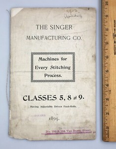 Vintage 1895 Singer Sewing Machine Brochure Classes 5, 8, & 9