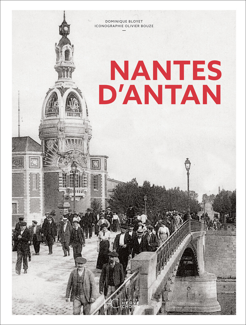 Nantes d'Antan - Nouvelle édition