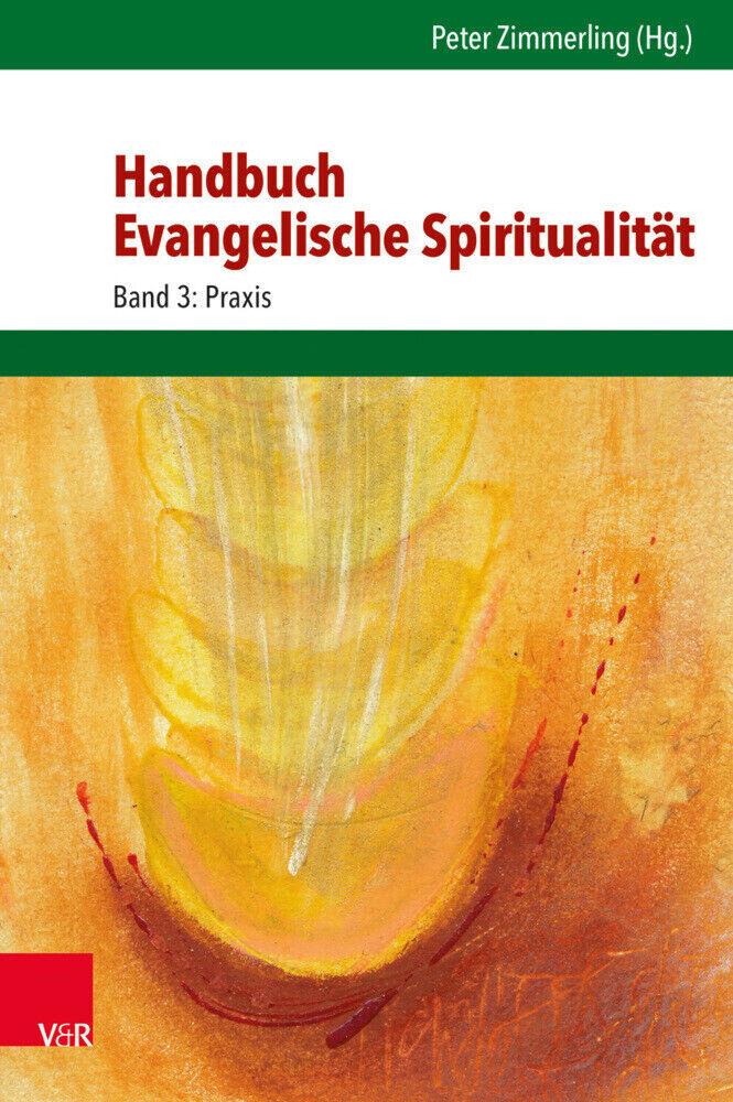 Thumbnail - Handbuch Evangelische Spiritualität. Bd.3 | 2020 | Deutsch