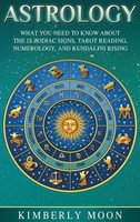 Kimberly Moon | Astrology | Buch | Englisch (2019) | Gebunden