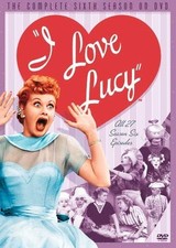 DESI ARNAZ JACK ALDWORTH BOB CARROLL - I Love Lucy - The Complete Sixth Season