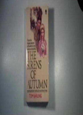 Sirens of Autumn,Tom Barling