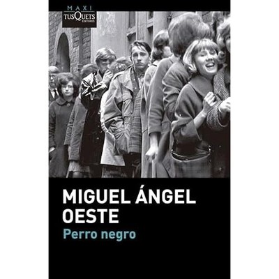 Perro negro - Spanish Language Mass Market Paperback NEW Miguel �ngel Oe 2025