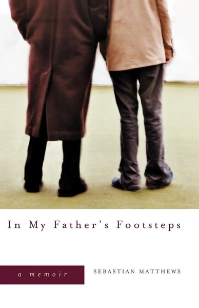 Sebastian Matthews | In My Father's Footsteps | Taschenbuch | Englisch (2009)-image