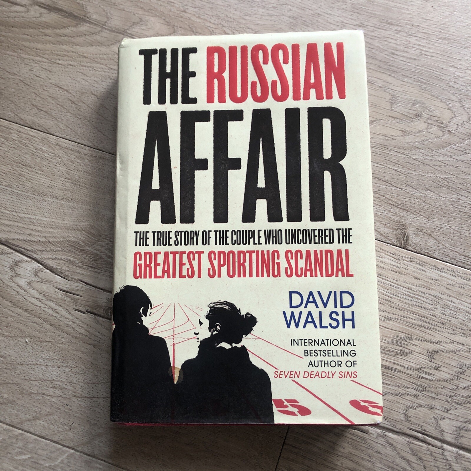 The Russian Affair: True Story of who Uncovered the Greatest Sporting Scandal