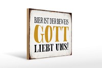 Holzschild Spruch 40X30 Cm Bier Ist Beweis Gott Liebt Uns Deko Schild