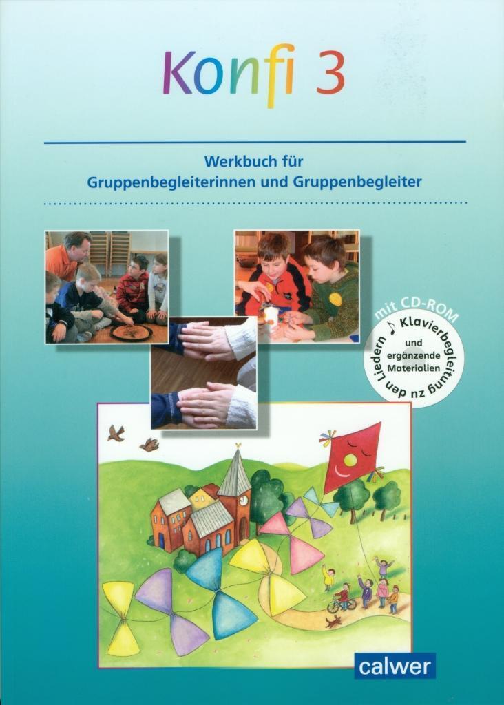 Konfi 3 Werkbuch Für Kursleiterinnen Und Kursleiter | Susanne Jasch
