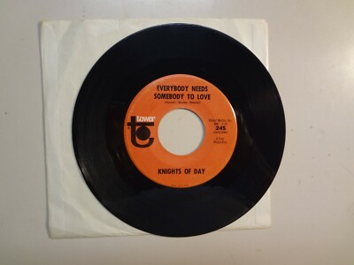KNIGHTS OF DAY: Everybody Needs Somebody To Love-Why Do You-U.S. 7'' 66 Tower 245