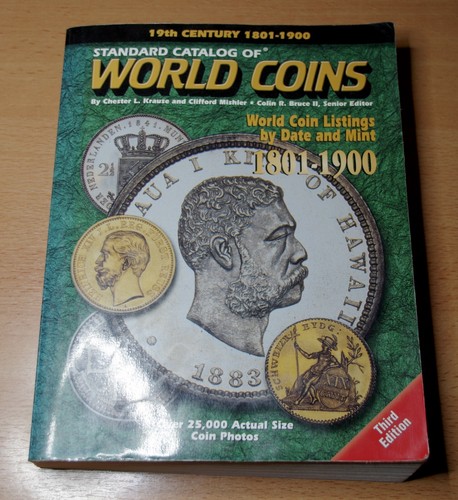 Standart Catalog of World Coins - 19th Century 1801-19000 - Münzkatalog