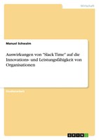 Manuel Schwalm | Auswirkungen Von Slack Time Auf Die Innovations- Und...