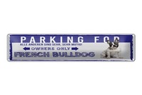 Blechschild Parken 46X10 Cm Parking For French Bullbog Deko Schild