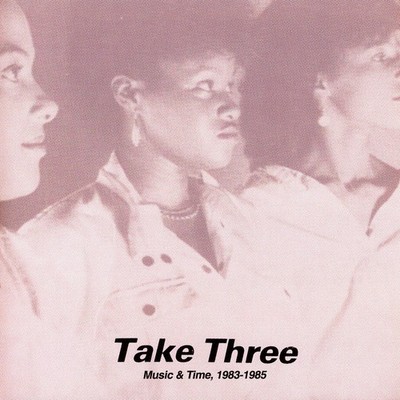 Take Three - Music & Time, 1983-1985 (Vinyl LP - 2024 - UK - Original)