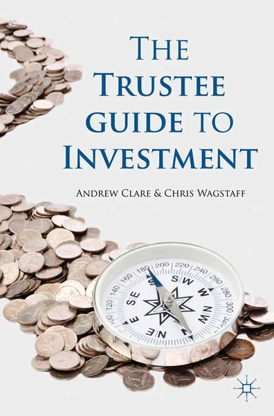 A. Clare (U. A.) | The Trustee Guide To Investment | Taschenbuch | Englisch-image