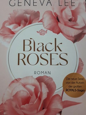 Black Roses von Geneva Lee   P2