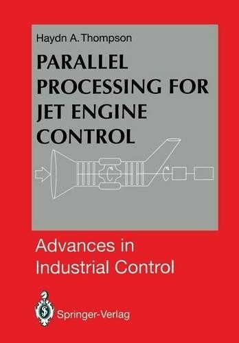 Parallel Processing for Jet Engine Control by Haydn A. Thompson - 9781447119746