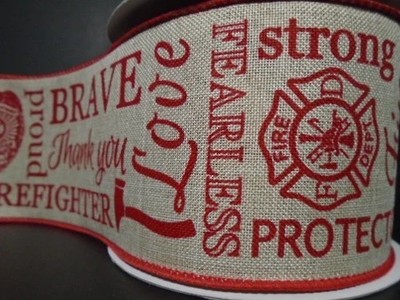 Firefighter Hero Appreciation Wire Ribbon 2.5'' EMT*Hothead*Search*Rescue*5 yds*