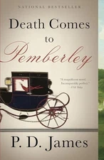 Death Comes to Pemberley, James, P D