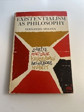 SOURCES OF EXISTENTIALISM AS PHILOSOPHY. By Fernando R. Molina abb