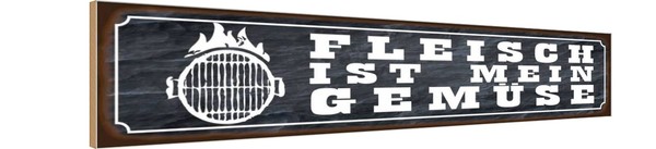Holzschild 10X46 Cm Grill Fleisch Ist Mein GemüSe Essen Trinken Deko Geschenk Ho-image