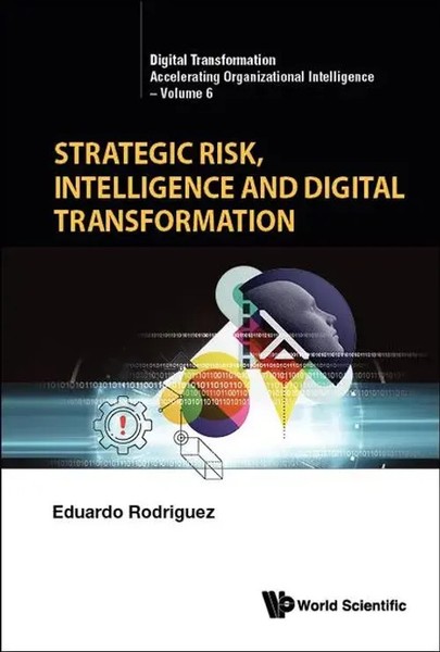 Rodriguez Eduardo | Strategic Risk, Intelligence AND Digital Transformation-image
