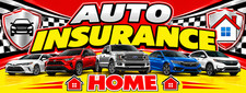 3ft x 8ft  AUTO INSURANCE HOME Vinyl Banner-  CAN BE PERSONALIZED 