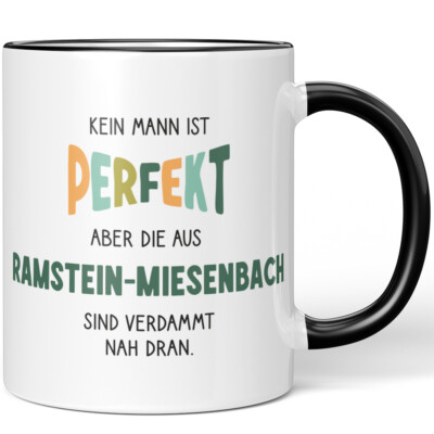 Kein Mann ist perfekt aber die aus Ramstein-Miesenbach sind verdammt 10006517178