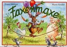 Faxenmaxe von Hübner, Franz, Kessler, Mario | Buch | Zustand akzeptabel