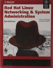 Red Hat Linux Networking System Admin. 3Rd Ed.