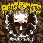 Agathocles Humarrogance (CD) Album
