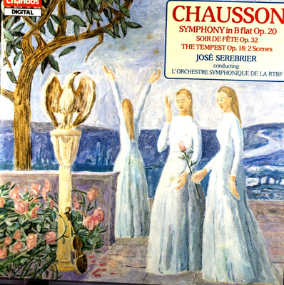 Chausson - Symphony In B Flat etc., Serebrier  - CD, VG