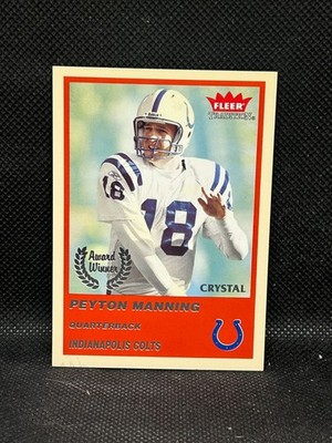 2004 Fleer Tradition #325 Peyton Manning Crystal /150 Award Winner Colts HoF