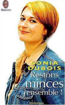 Restons minces ensemble ! von Dubois, Sonia | Buch | Zustand sehr gut