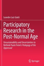 Participatory Research in the Post-Normal Age: Unsustainability and