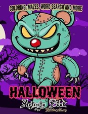 Halloween Activity book: A Fun Kid Workbook Game For Learning, Coloring, Mazes,