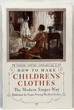 1930 Singer How To Make Childrens Clothes #3 Instruction Book SC Antique 17915