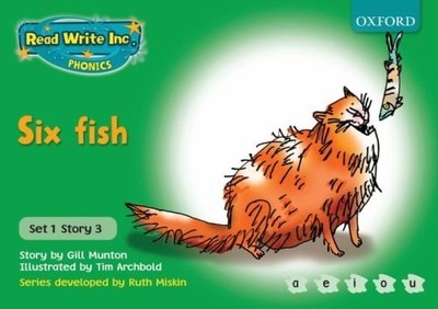 Read Write Inc. Phonics: Green Set 1 Storybooks. Six Fish, Munton, Gill, Good Bo