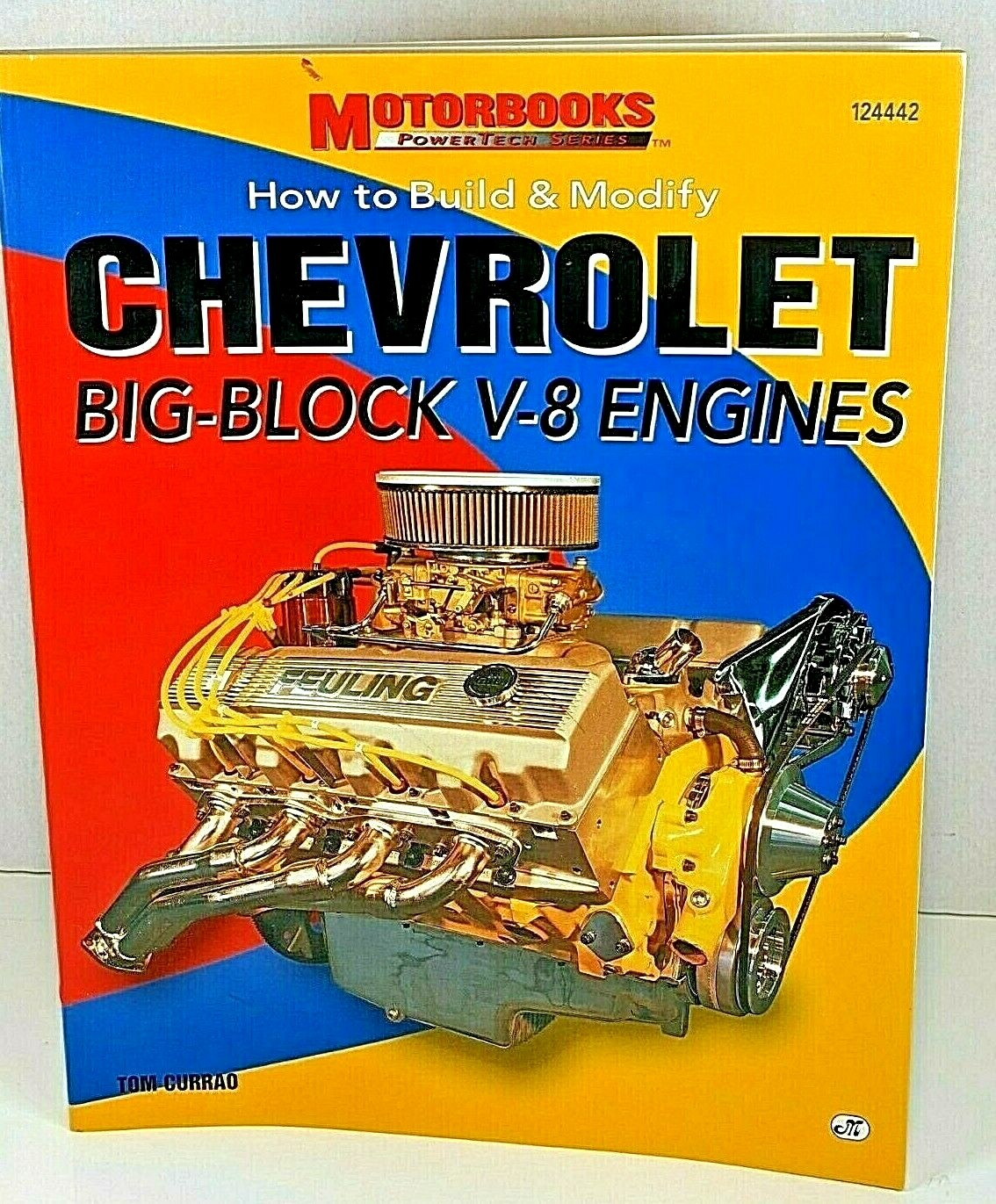 PowerPro Ser.: How to Build and Modify Chevrolet Big Block V-8 Engines ...