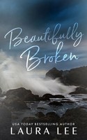 Laura Lee | Beautifully Broken (Special Edition) | Taschenbuch | Englisch (2022)
